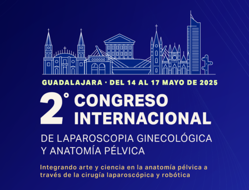 Se prepara la segunda edición del Congreso Internacional de Laparoscopia Ginecológica y Anatomía Pélvica en Guadalajara, México